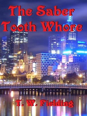 cover image of The Saber Tooth Whore